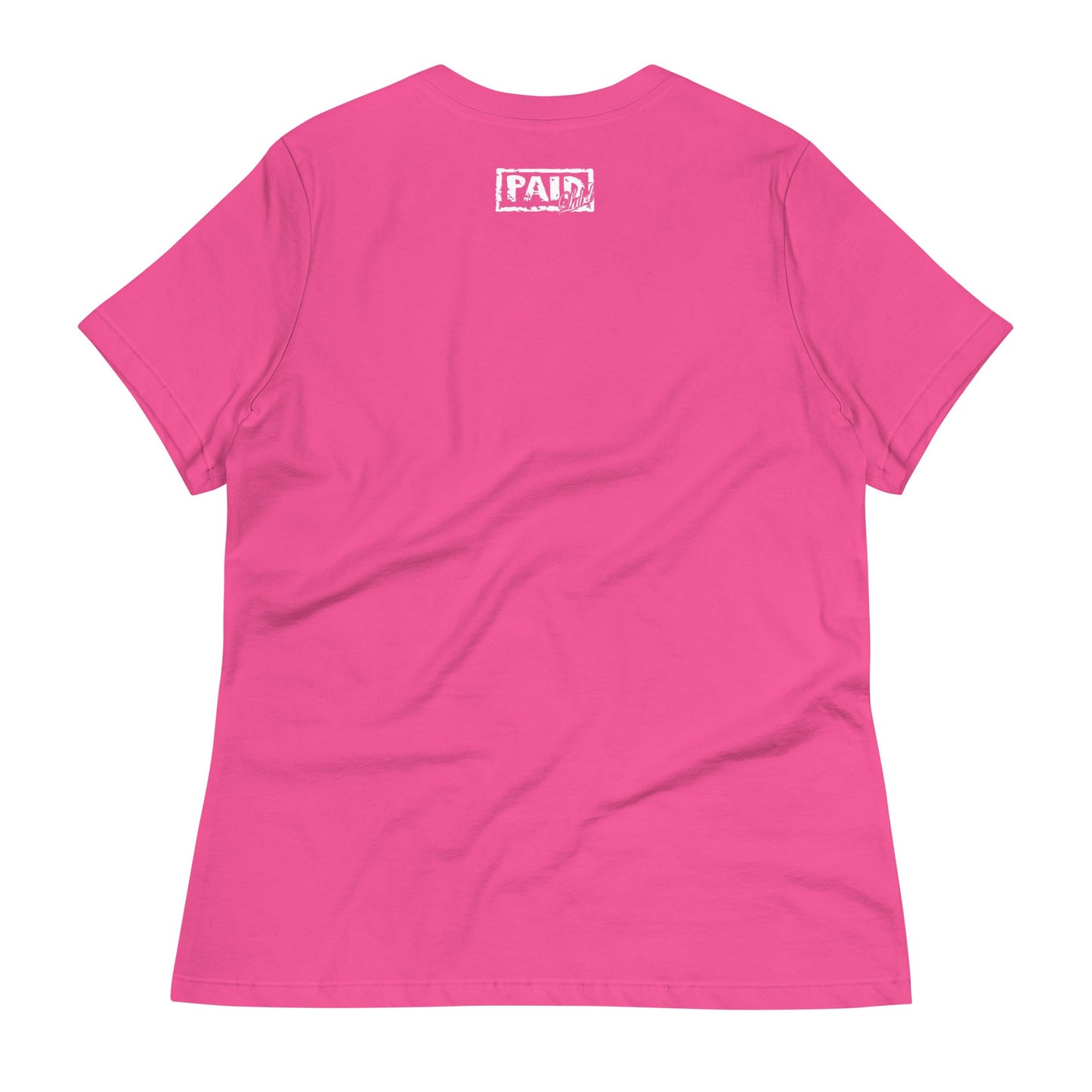 Women's Relaxed T - Shirt - Paid Label