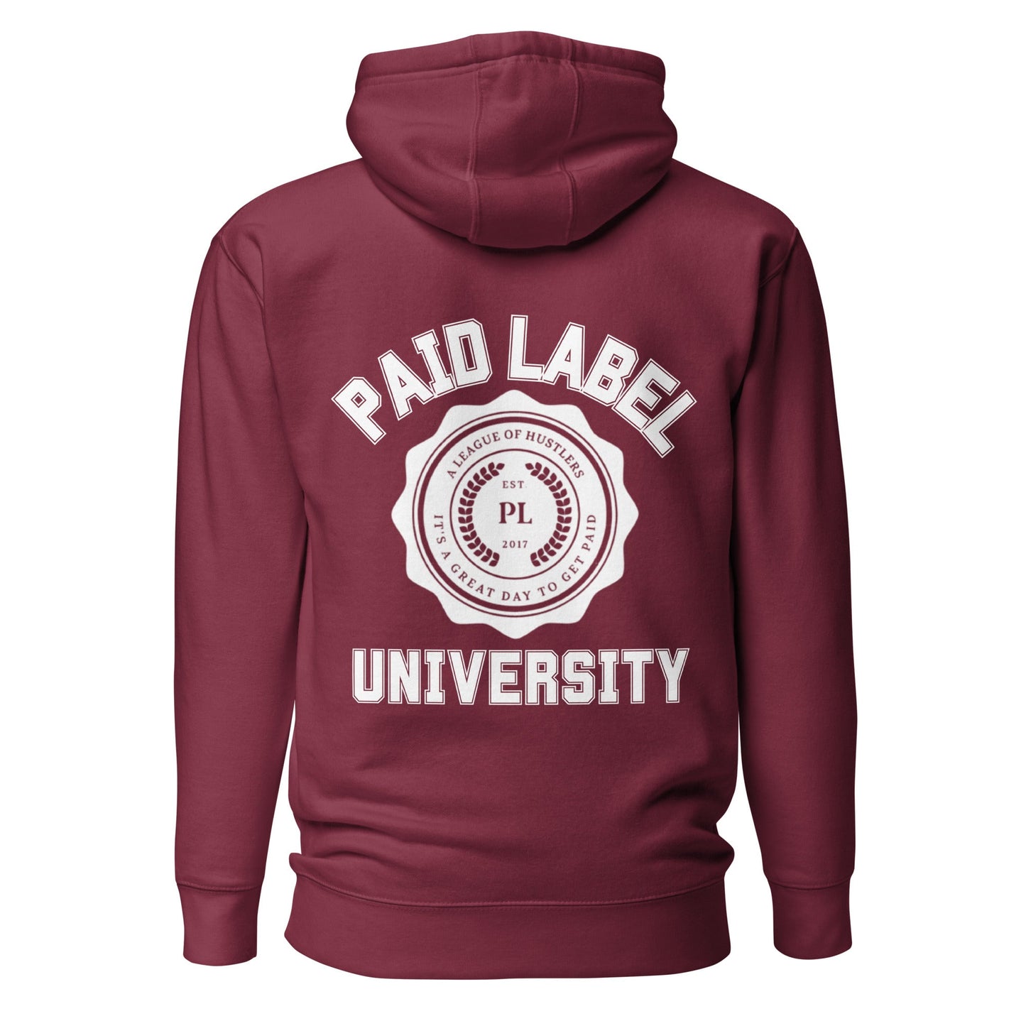 Paid Label University Hoodie - Stylish & Cozy - Paid Label