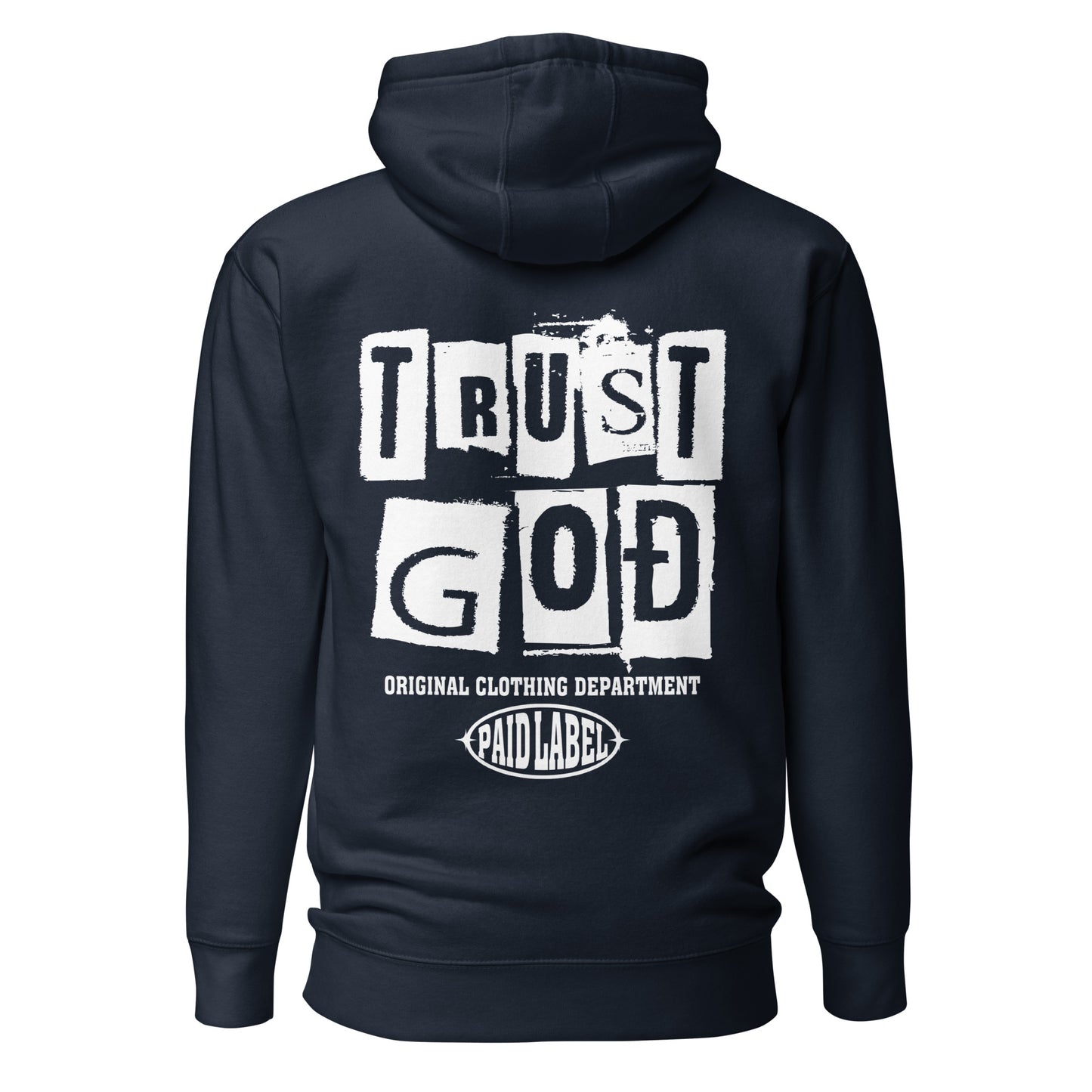 Trust God Hoodie