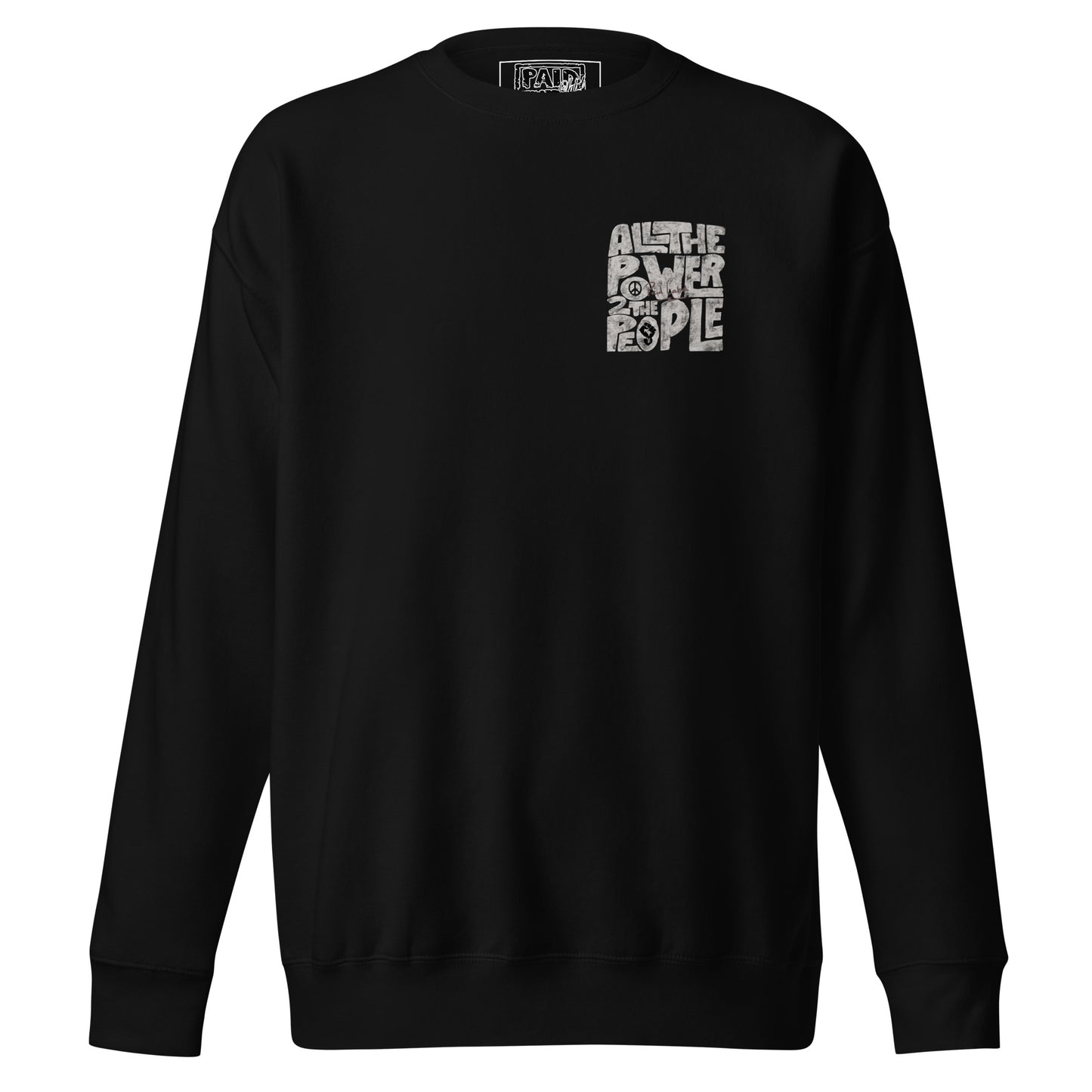 All The Power Sweatshirt