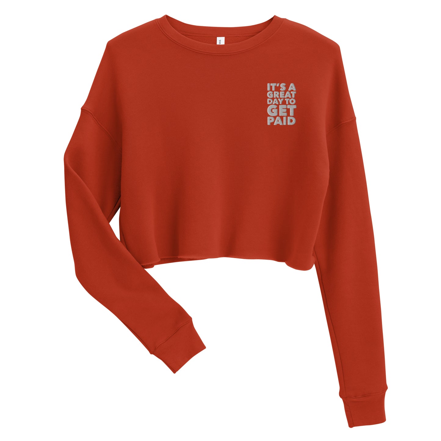 Great Day Womens Crop Sweatshirt - Paid Label